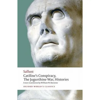 Cizojazyčná kniha Catiline's Conspiracy, The Jugurthine War, Histories (Sallust)(Brožovaná)