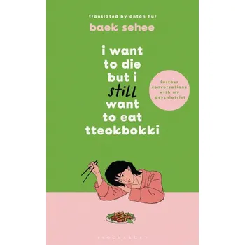 Cizojazyčná kniha I Want to Die but I Still Want to Eat Tteokbokki (Pevná)
