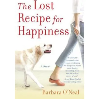 Cizojazyčná kniha Lost Recipe for Happiness (Barbara O'Neal)(Brožovaná)