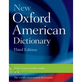 Učebnice New Oxford American Dictionary, Third Edition (Angus Stevenson)(Pevná)