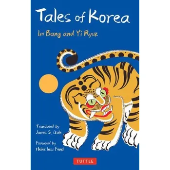 Cizojazyčná kniha Tales of Korea (Yi Ryuk,James S. Gale)(Pevná)