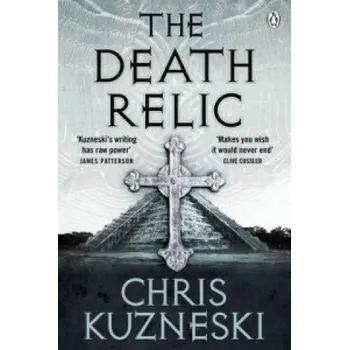 Populárně naučná literatura pro dospělé Death Relic (Chris Kuzneski)(Brožovaná)