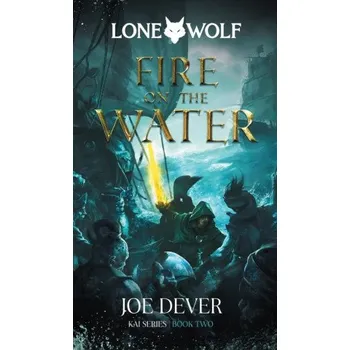 Cizojazyčná kniha Fire on the Water (Joe Dever)(Brožovaná)
