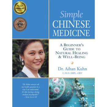 Cizojazyčná kniha Simple Chinese Medicine (Aihan Kuhn)(Brožovaná)