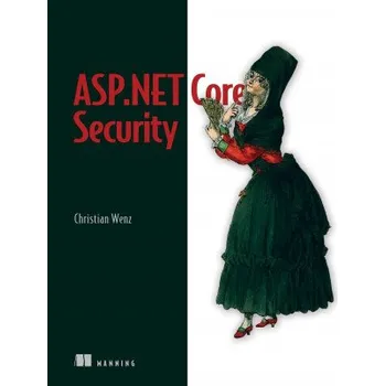 Technika ASP.NET Core Security (Brožovaná)