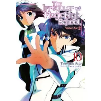 Cizojazyčná kniha Irregular at Magic High School, Vol. 10 (light novel) (Tsutomu Satou)(Brožovaná)