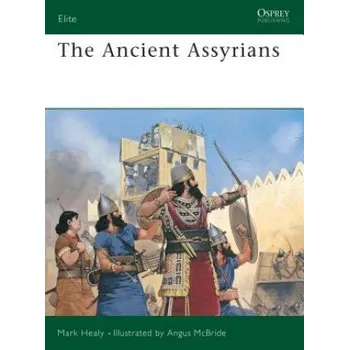 Cizojazyčná kniha Ancient Assyrians (Mark Healy)(Brožovaná)