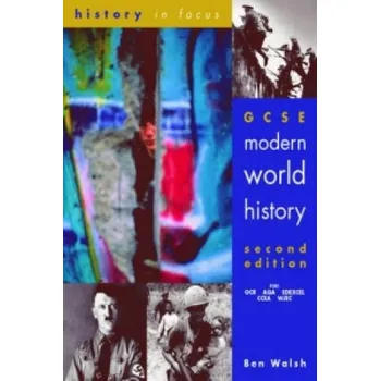 GCSE Modern World History - Ben Walsh