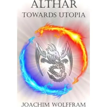 Cizojazyčná kniha Althar - Towards Utopia (Joachim Wolffram)(Brožovaná)