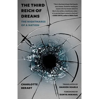 Cizojazyčná kniha The Third Reich of Dreams (Damion Searls)(Pevná)