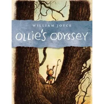 Učebnice Ollie's Odyssey (William Joyce)(Pevná)