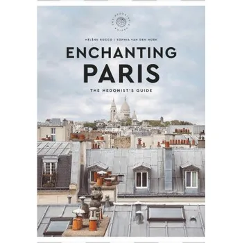 Populárně naučná literatura pro dospělé Enchanting Paris (Helene Rocco)(Pevná)