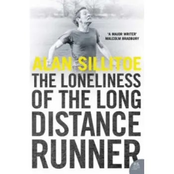 Cizí jazyk Loneliness of the Long Distance Runner (Alan Sillitoe)(Brožovaná)