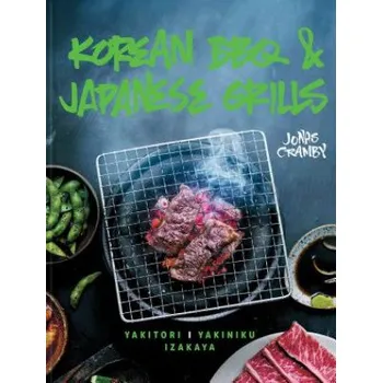 Korean BBQ & Japanese Grills (Jonas Cramby)(Pevná)