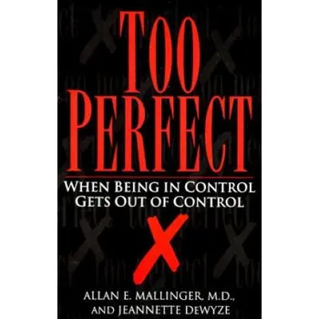 Cizojazyčná kniha Too Perfect (Allan E. Mallinger,Jeannette De Wyze)(Brožovaná)