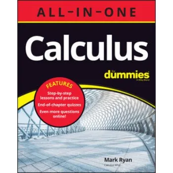Calculus All-in-One For Dummies (+ Chapter Quizzes Online) (Mark Ryan)(Brožovaná)