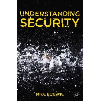 Cizí jazyk Understanding Security (Bourne Mike)(Brožovaná)