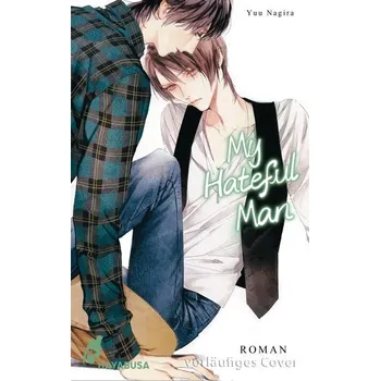 Komiks pro dospělé My Hateful Man (My Beautiful Man 2) - Nagira, Yuu