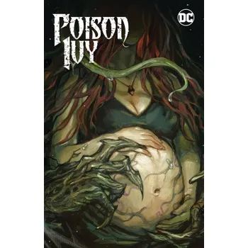Komiks pro dospělé Poison Ivy Vol. 3: Mourning Sickness (Marcio Takara,Alan Kaplan,Kelley Jones,Guillermo Miguel March Dols)(Pevná)