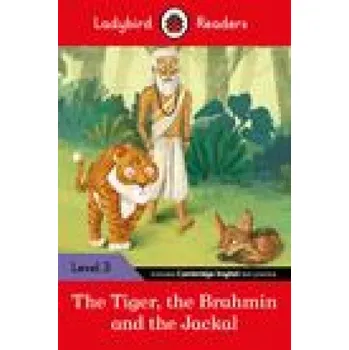 Anglický jazyk Ladybird Readers Level 3 - Tales from India - The Tiger, The Brahmin and the Jackal (ELT Graded Reader) (LADYBIRD)(Brožovaná)