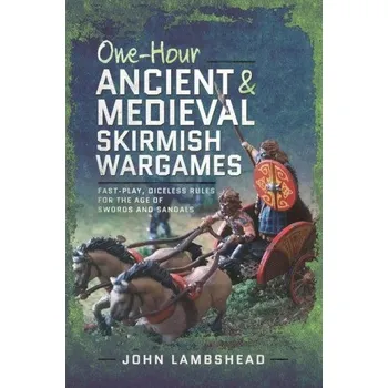 One-hour Ancient and Medieval Skirmish Wargames (Lambshead,John)(Brožovaná)