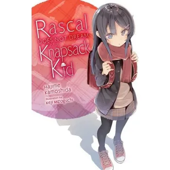 Rascal Does Not Dream of Randoseru Girl (light novel) (V09)(Brožovaná)
