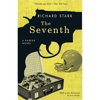 Cizojazyčná kniha Seventh (Richard Stark,Luc Sante)(Brožovaná)