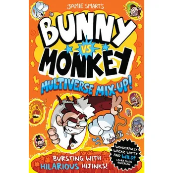 Bunny vs Monkey: Multiverse Mix-up! (Jamie Smart)(Brožovaná)