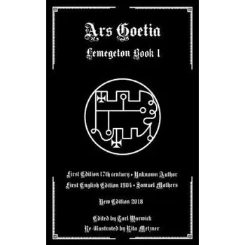 Učebnice Ars Goetia: Book I of the Lemegeton (Samuel MacGregor Mathers,Tarl Warwick,Rita Metzner)(Brožovaná)