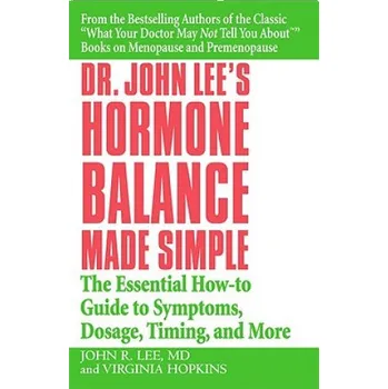 Cizojazyčná kniha Dr John Lee's Hormone Balance Made Simple (John R Lee)(Brožovaná)