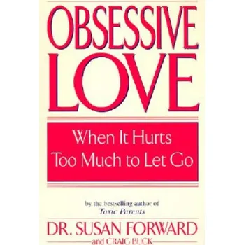 Cizojazyčná kniha Obsessive Love (Susan Forward)(Brožovaná)