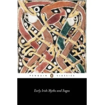 Cizojazyčná kniha Early Irish Myths and Sagas (Jeffrey Gantz)(Brožovaná)