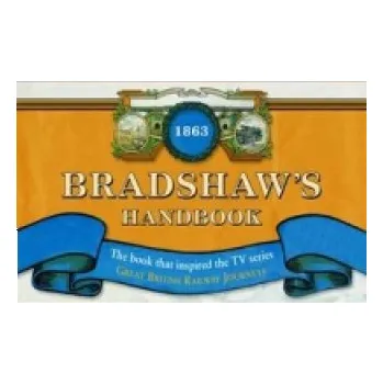 Cizojazyčná kniha Bradshaw's Handbook (George Bradshaw)(Pevná)