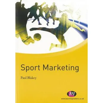 Cizojazyčná kniha Sport Marketing (Paul Blakey)(Brožovaná)