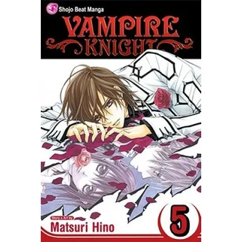 Vampire Knight, Vol. 5 (Matsuri Hino)(Brožovaná)