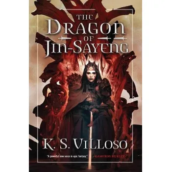 The Dragon of Jin-Sayeng (Brožovaná)