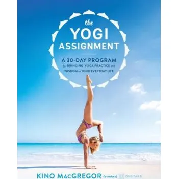 Yogi Assignment (Kino MacGregor)(Brožovaná)