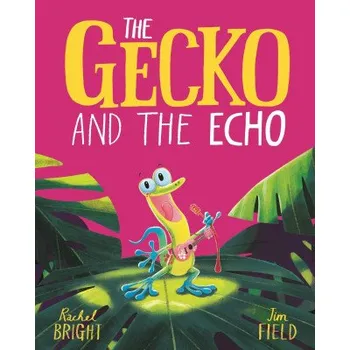 První čtění Gecko and the Echo Board Book (Rachel Bright)(Leporelo)