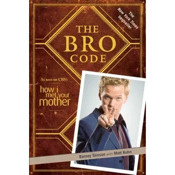 Cizí jazyk Bro Code (Barney Stinson)(Brožovaná)