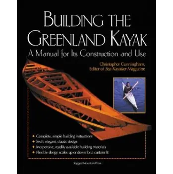 Cizojazyčná kniha Building the Greenland Kayak (Cunningham)(Brožovaná)