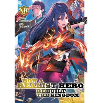 How a Realist Hero Rebuilt the Kingdom (Light Novel) Vol. 14 (Fuyuyuki)(Brožovaná)