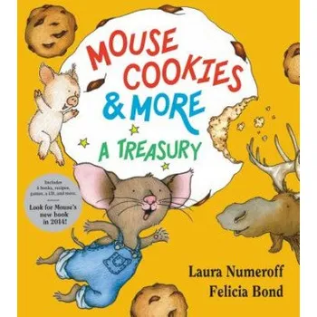 Učebnice Mouse Cookies & More (Laura Joffe Numeroff,Felicia Bond)(Pevná)