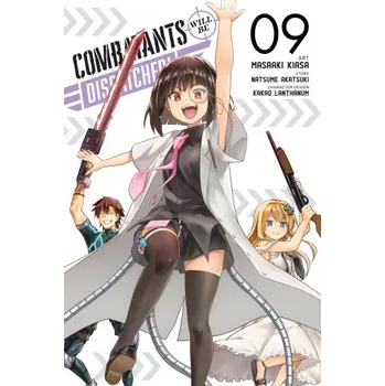 Combatants Will Be Dispatched!, Vol. 9 (Manga) (Noboru Akimoto)(Brožovaná)