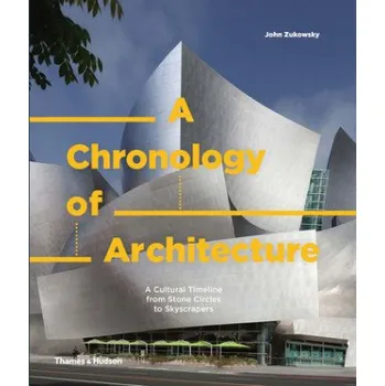 Umění Chronology of Architecture (John Zukowsky)(Pevná)