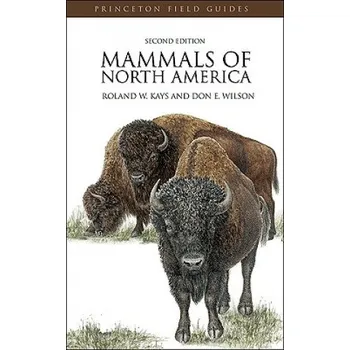 Cizojazyčná kniha Mammals of North America (Roland W Kays)(Brožovaná)