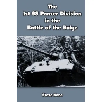 Populárně naučná literatura pro dospělé The 1st SS Panzer Division in the Battle of the Bulge (Steve Kane)(Brožovaná)