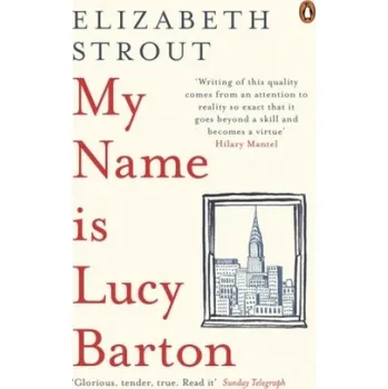 My Name Is Lucy Barton (Elizabeth Stroutová)(Brožovaná)