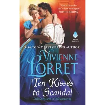Cizojazyčná kniha Ten Kisses to Scandal (Vivienne Lorret)(Brožovaná)