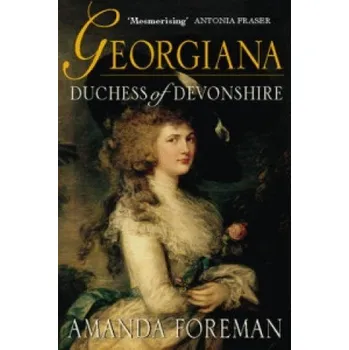 Učebnice Georgiana, Duchess of Devonshire (Amanda Foreman)(Brožovaná)