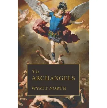 Cizojazyčná kniha The Archangels (Wyatt North)(Brožovaná)